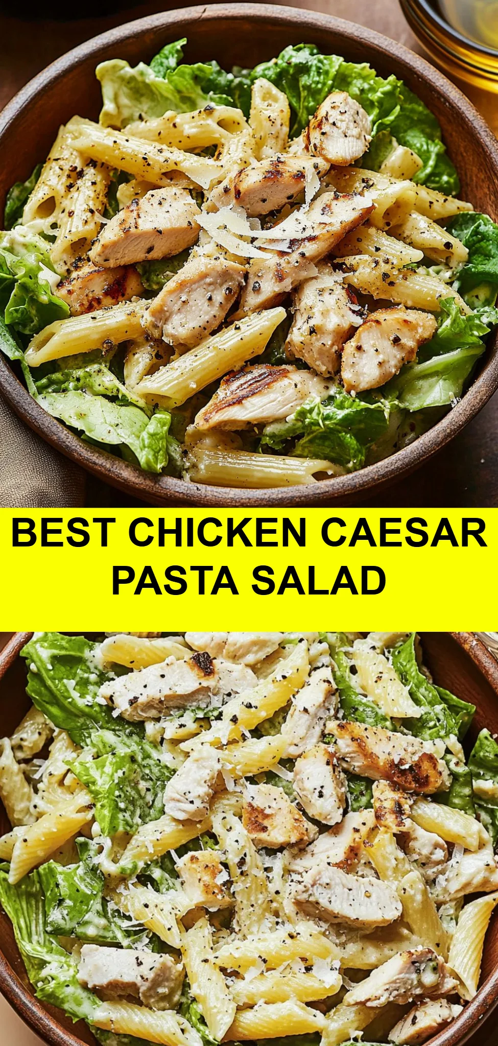 Best Chicken Caesar Pasta Salad