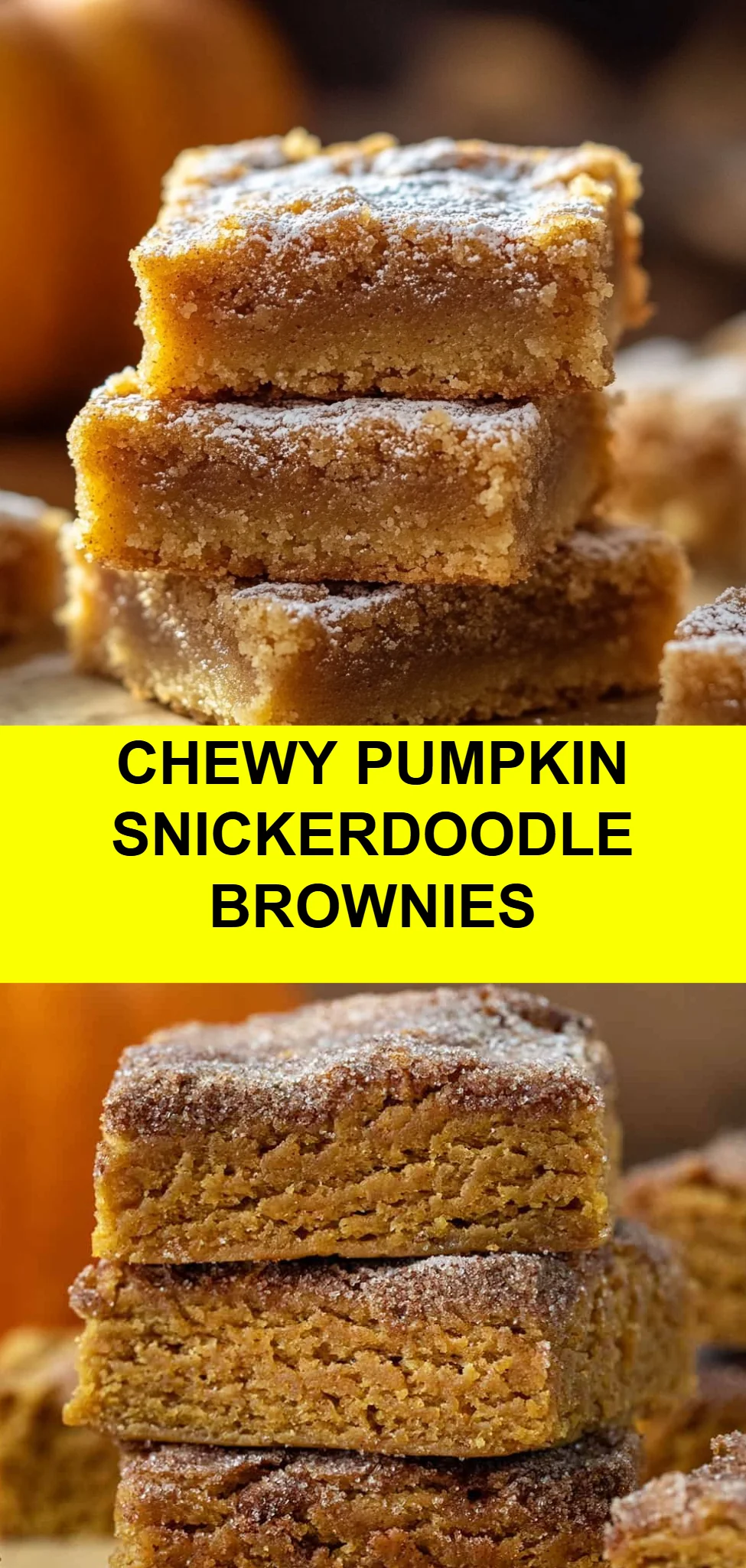 Chewy Pumpkin Snickerdoodle Brownies