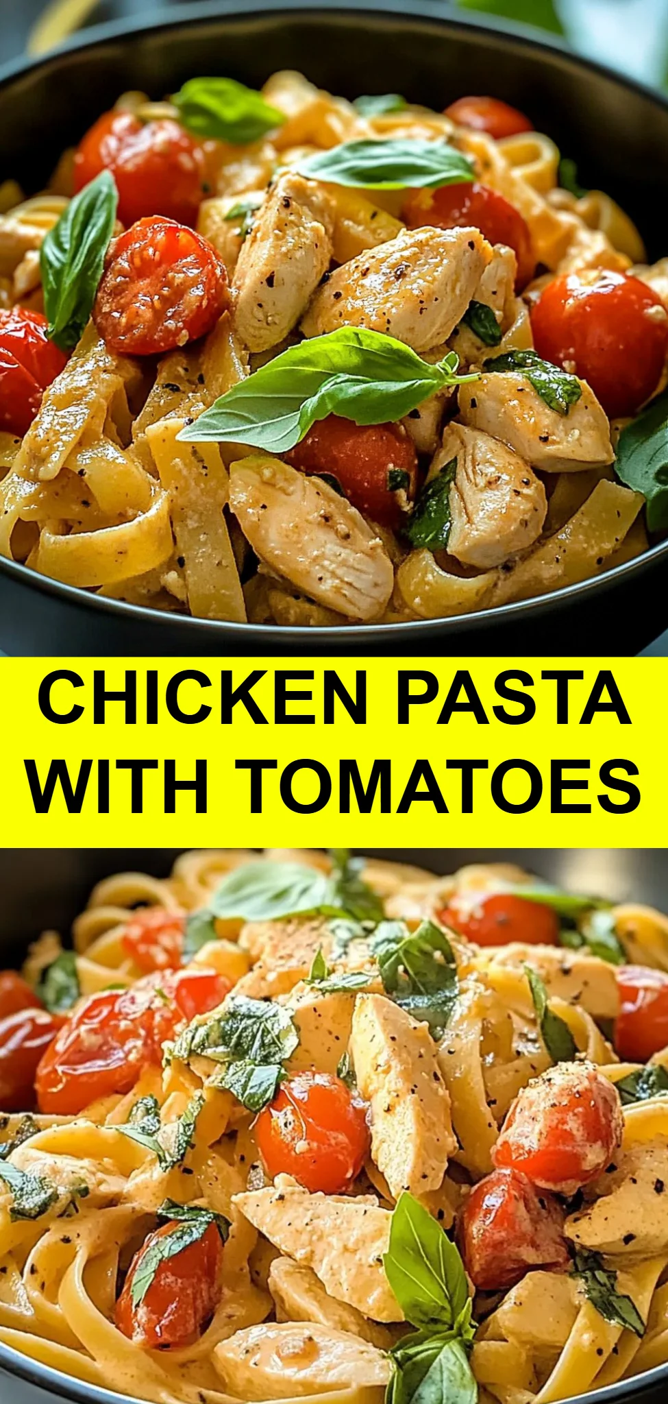 Chicken Pasta with Tomatoes