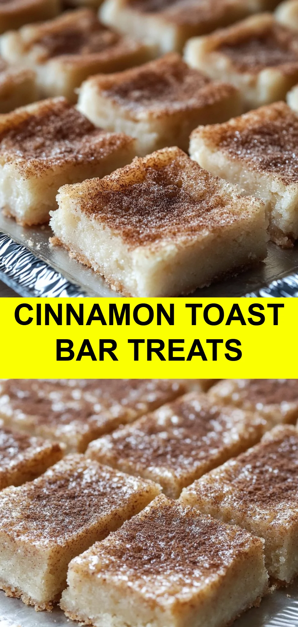 Cinnamon Toast Bar Treats