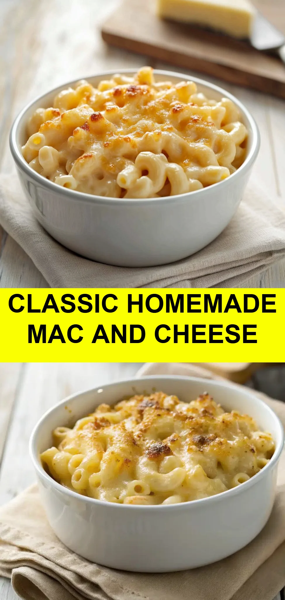 Classic Homemade Mac and Cheese