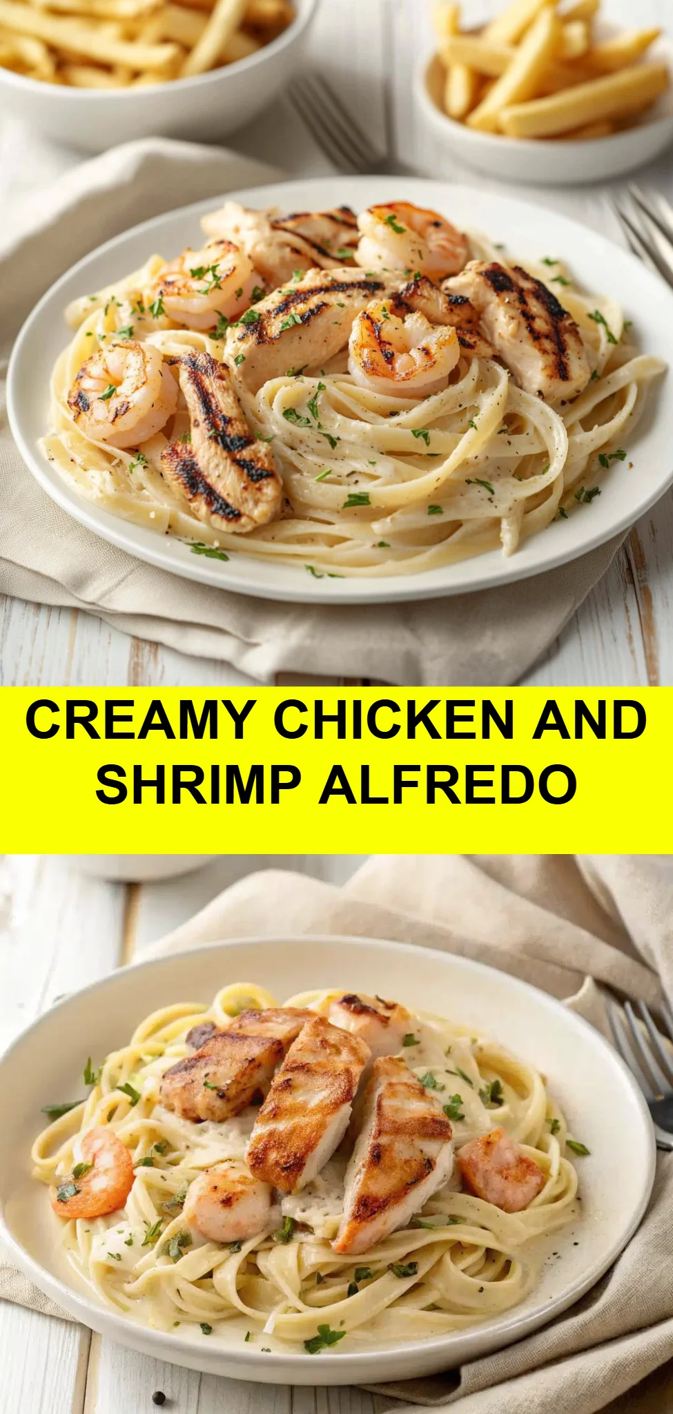 Creamy Chicken and Shrimp Alfredo