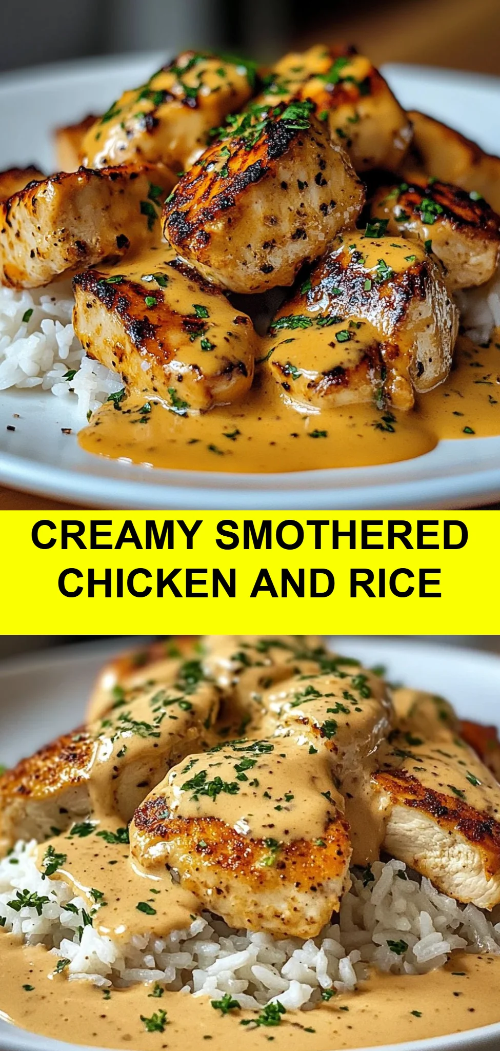 Creamy Smothered Chicken and Rice