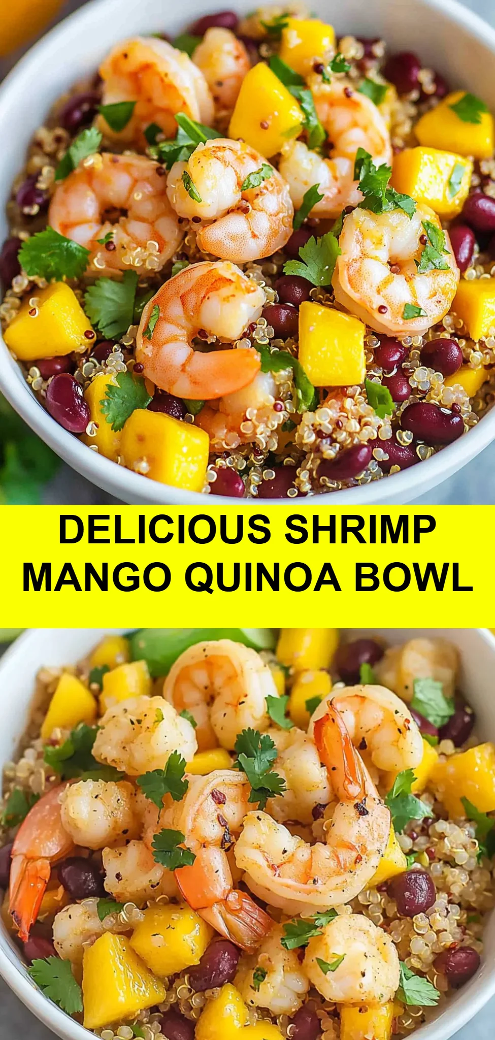 Delicious Shrimp Mango Quinoa Bowl