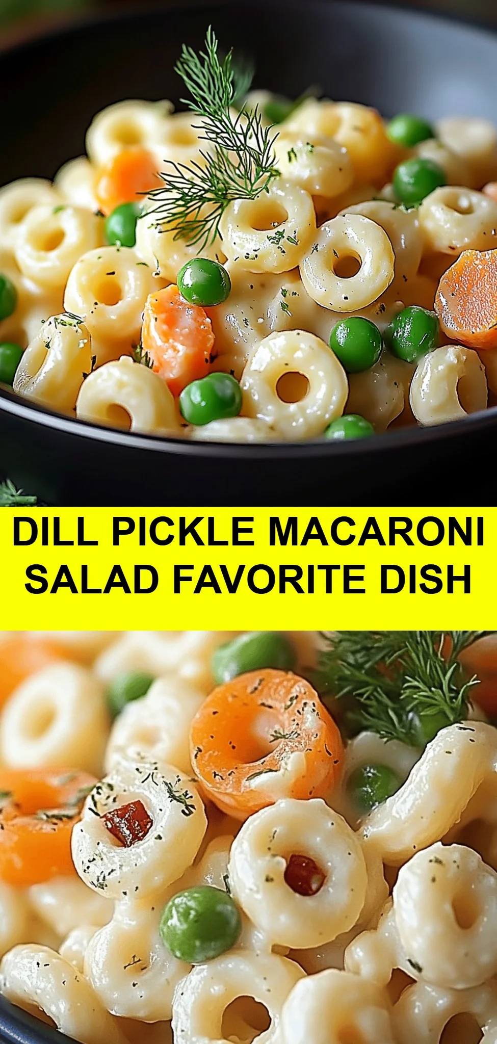 Dill Pickle Macaroni Salad Favorite Dish