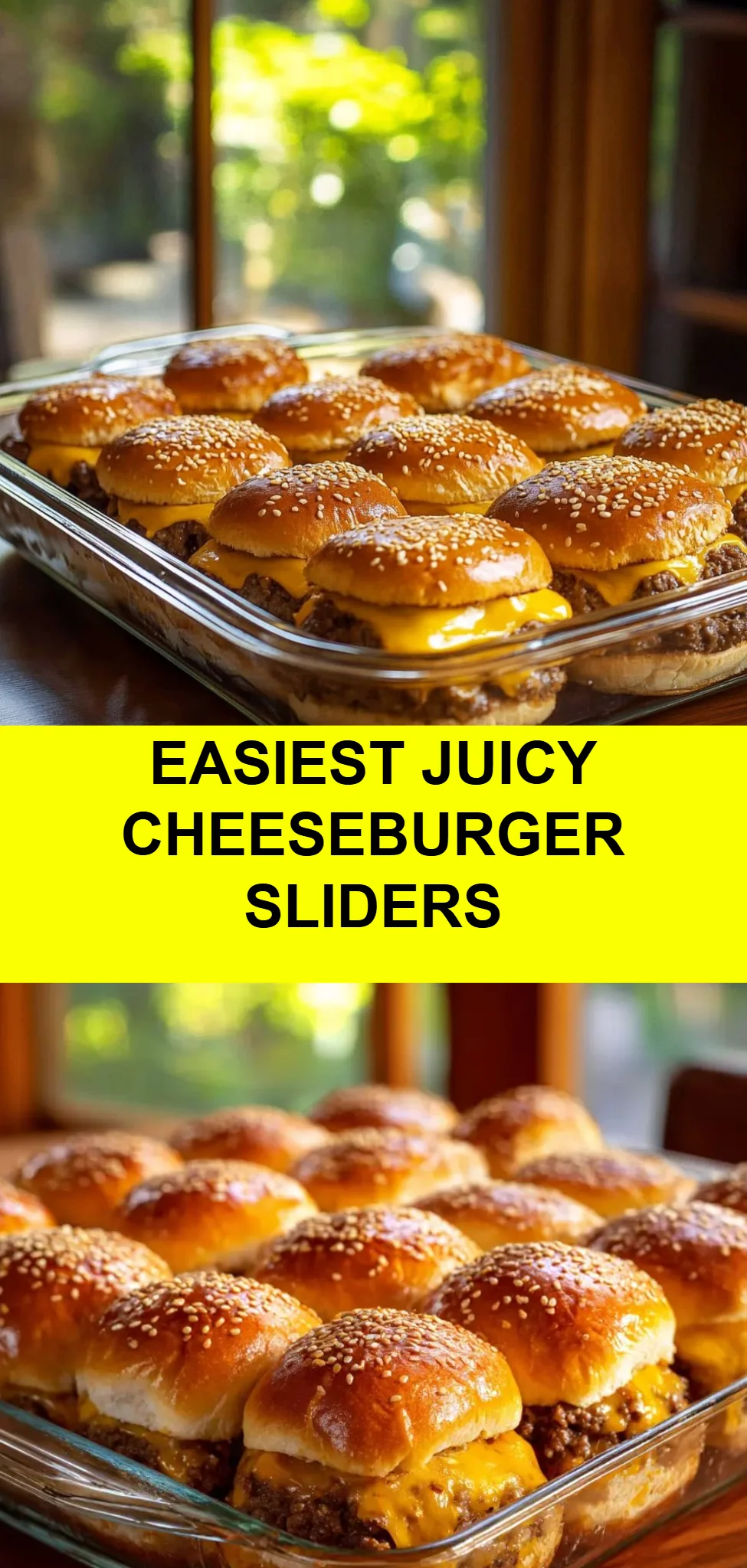 Easiest Juicy Cheeseburger Sliders