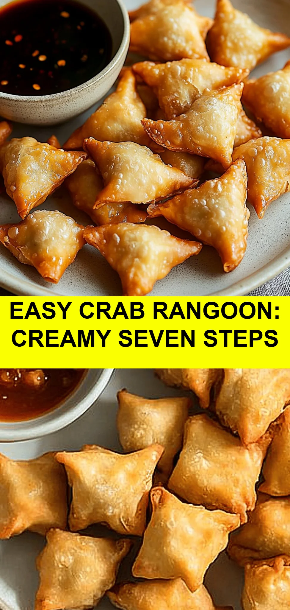 Easy Crab Rangoon: Creamy Seven Steps