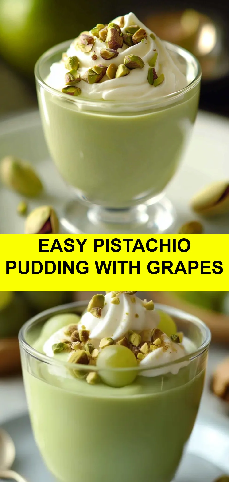 Easy Pistachio Pudding with Grapes