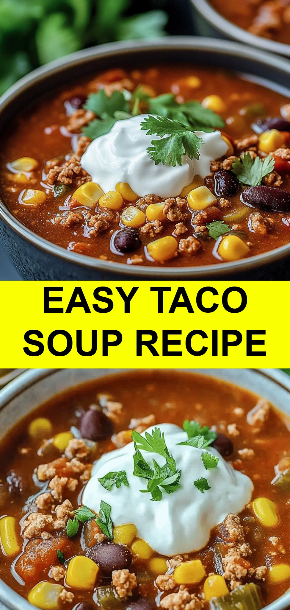 Easy Taco Soup Recipe