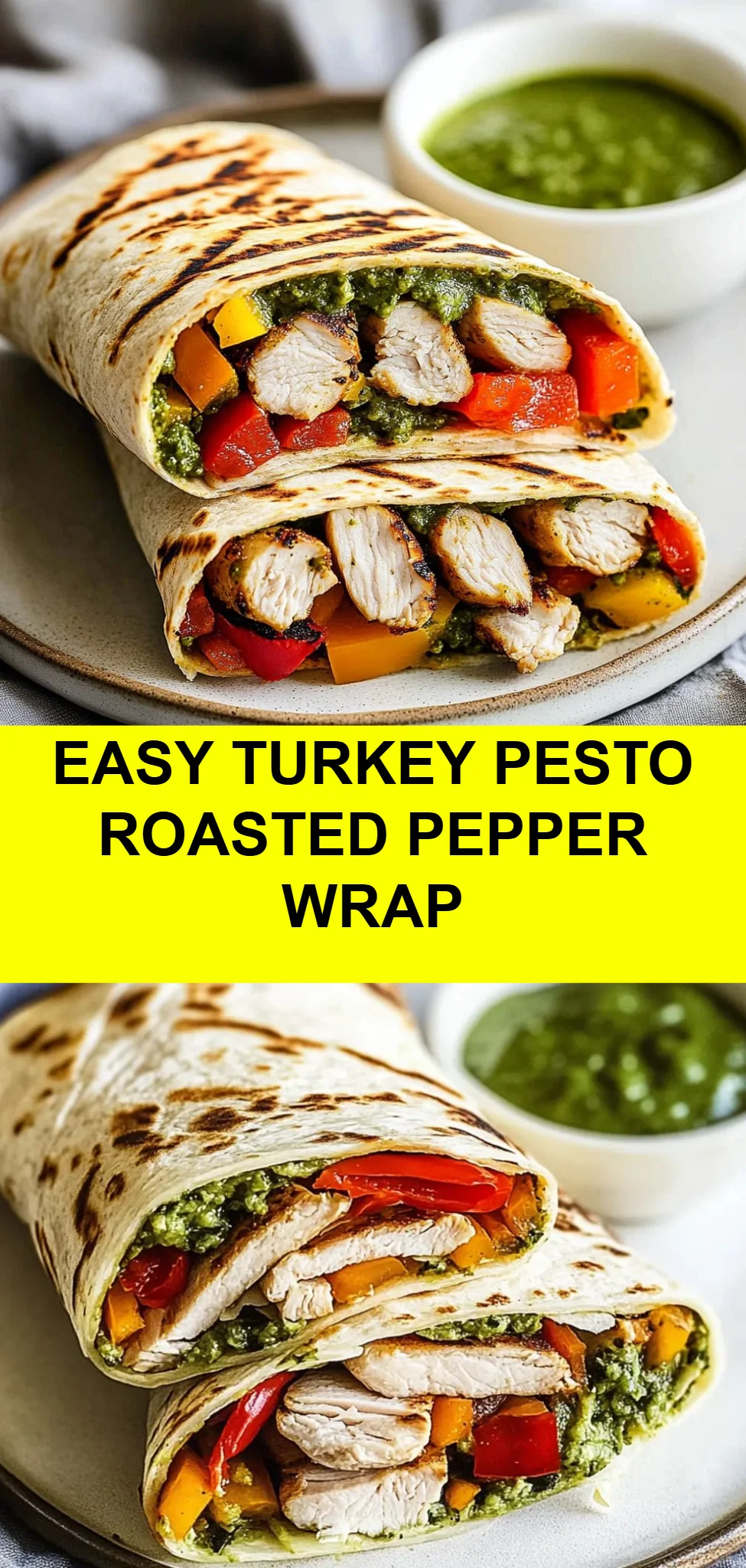 Easy Turkey Pesto Roasted Pepper Wrap
