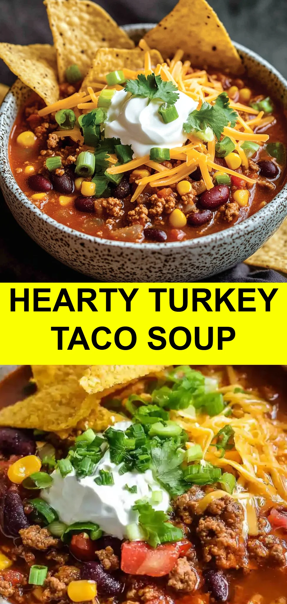 Hearty Turkey Taco Soup