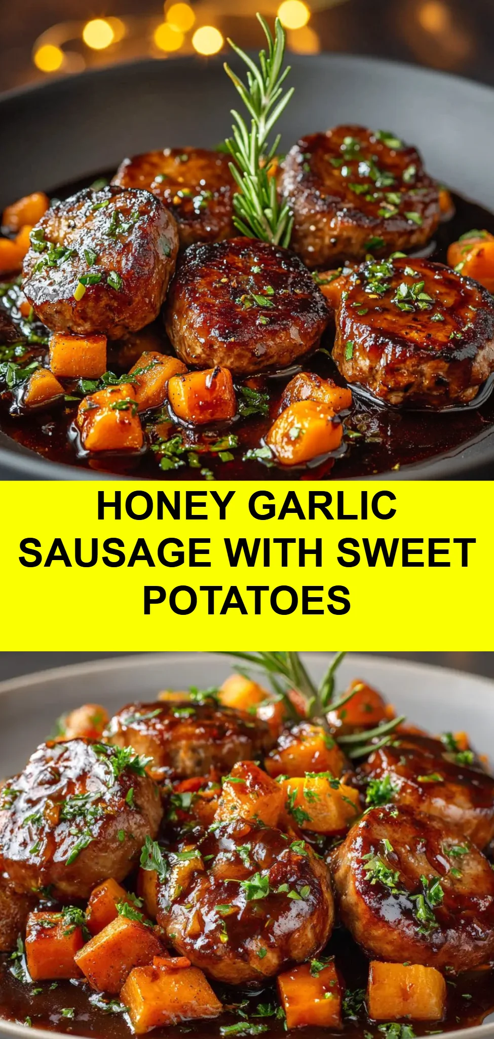 Honey Garlic Sausage with Sweet Potatoes