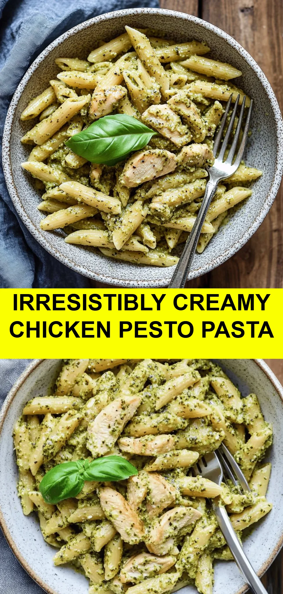 Irresistibly Creamy Chicken Pesto Pasta