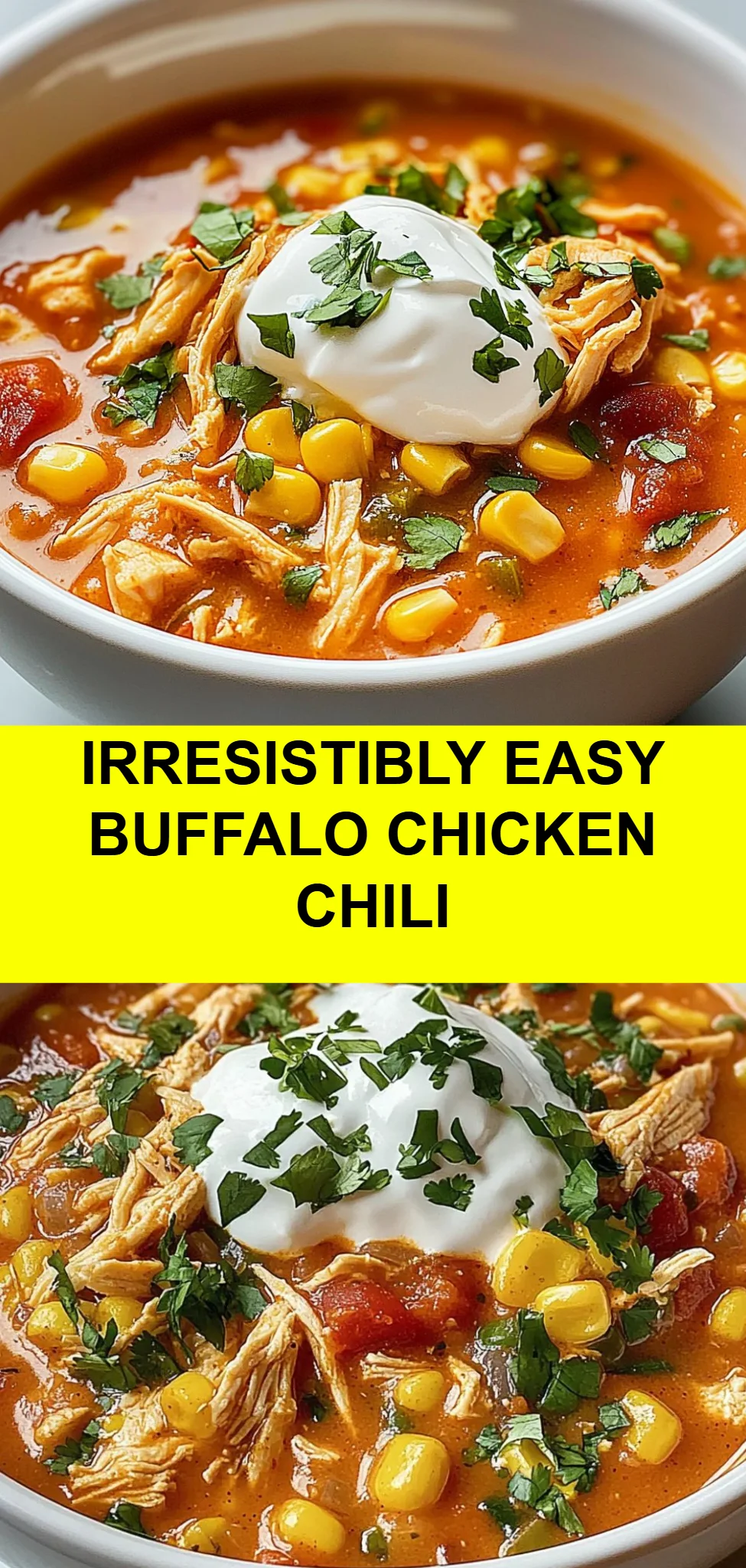 Irresistibly Easy Buffalo Chicken Chili