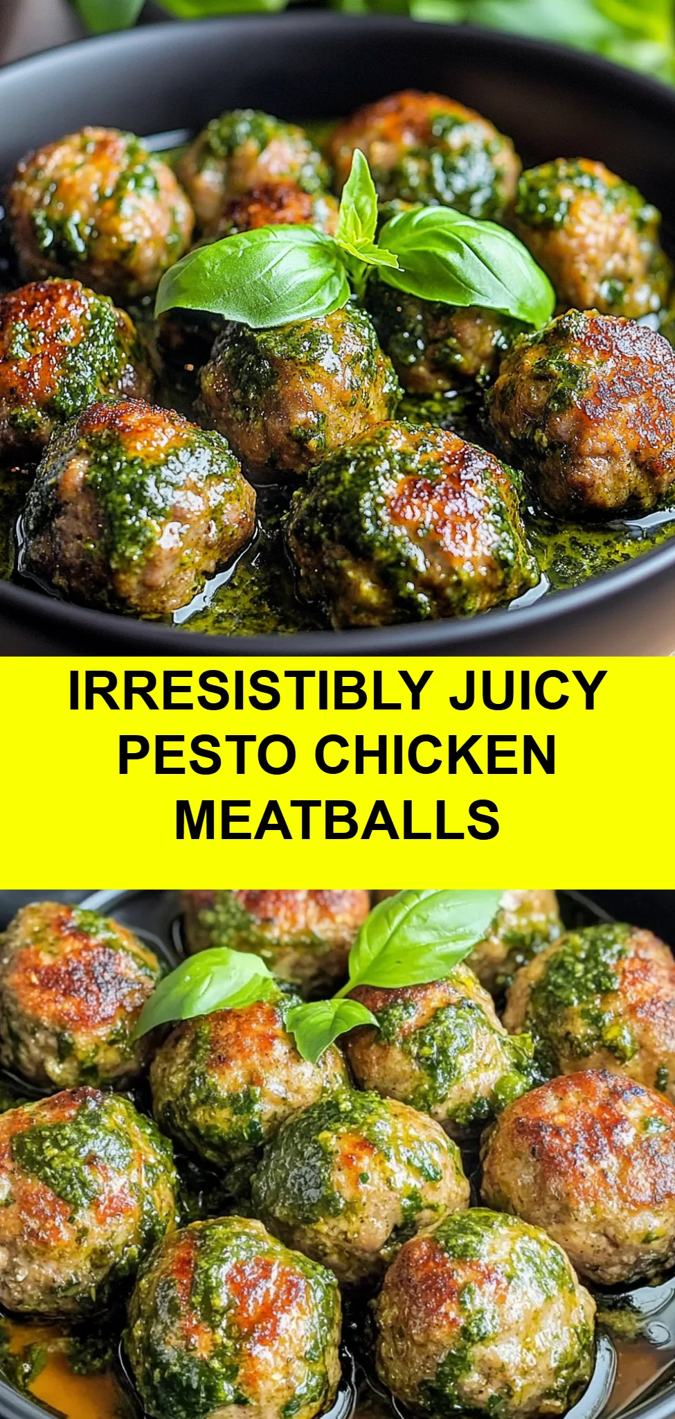 Irresistibly Juicy Pesto Chicken Meatballs