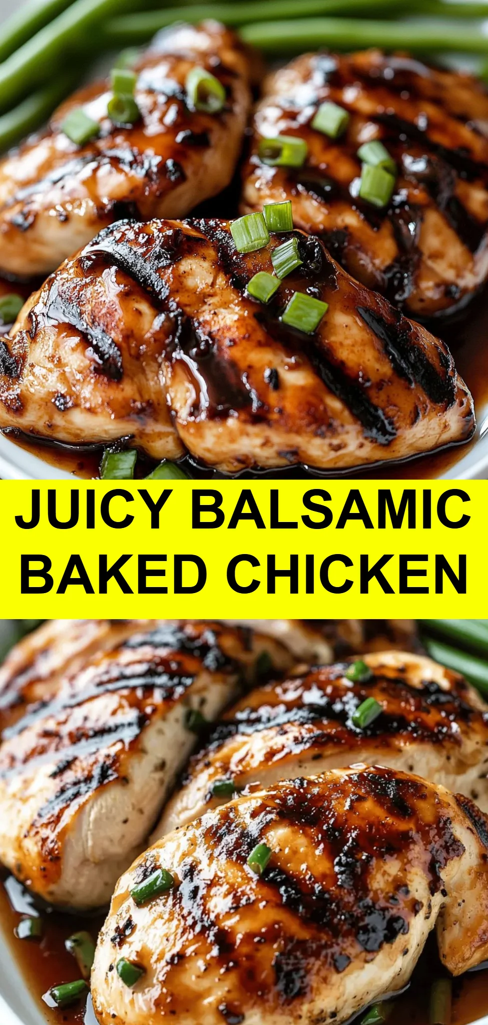 Juicy Balsamic Baked Chicken