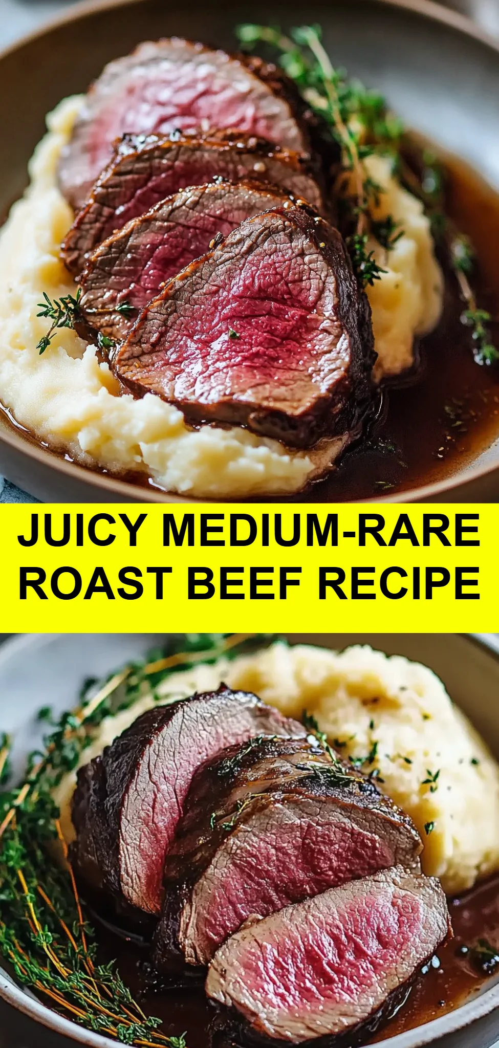 Juicy Medium-Rare Roast Beef Recipe
