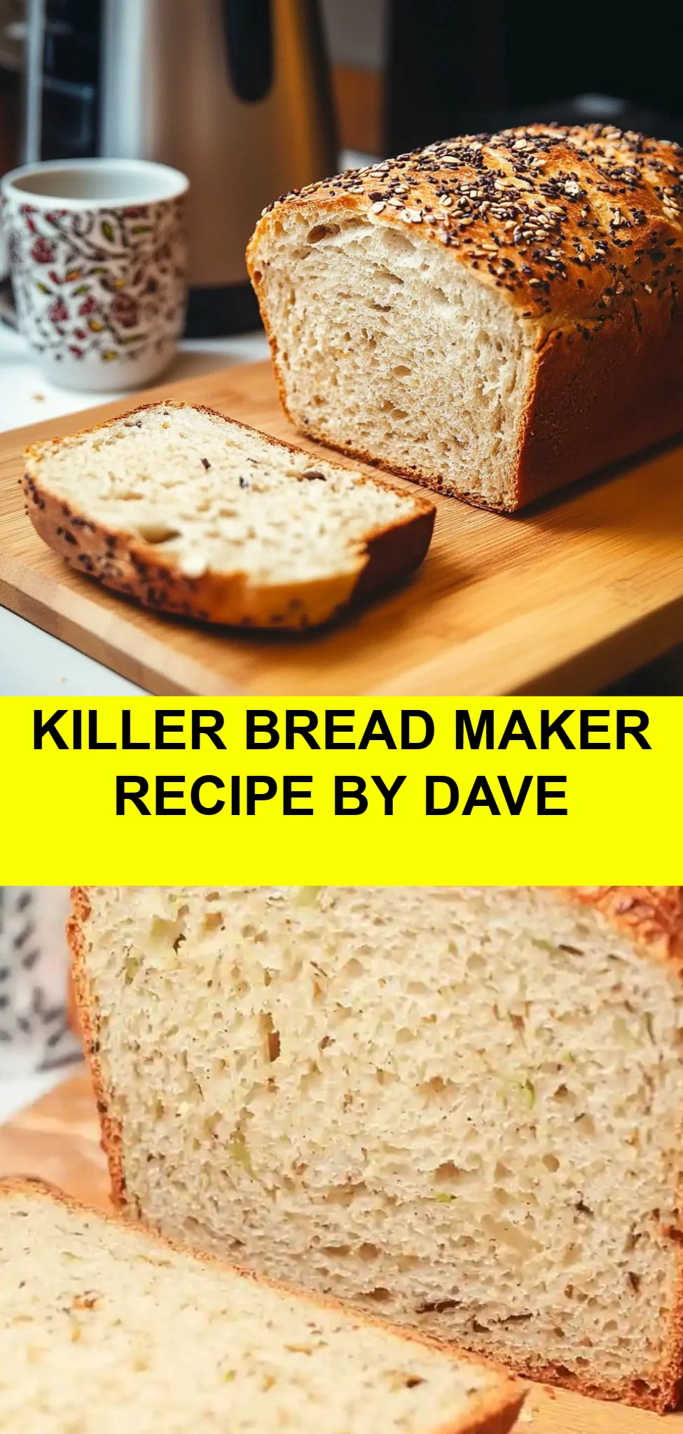 Killer Bread Maker Recipe by Dave