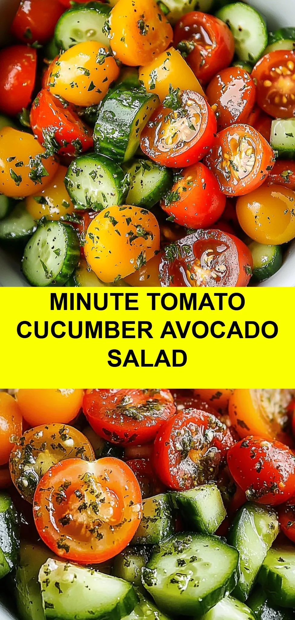 Minute Tomato Cucumber Avocado Salad