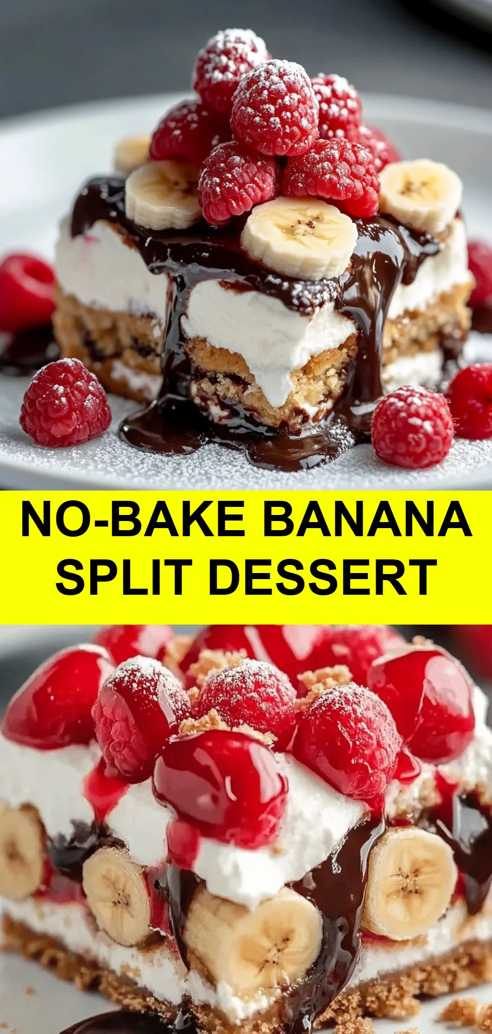 No-Bake Banana Split Dessert