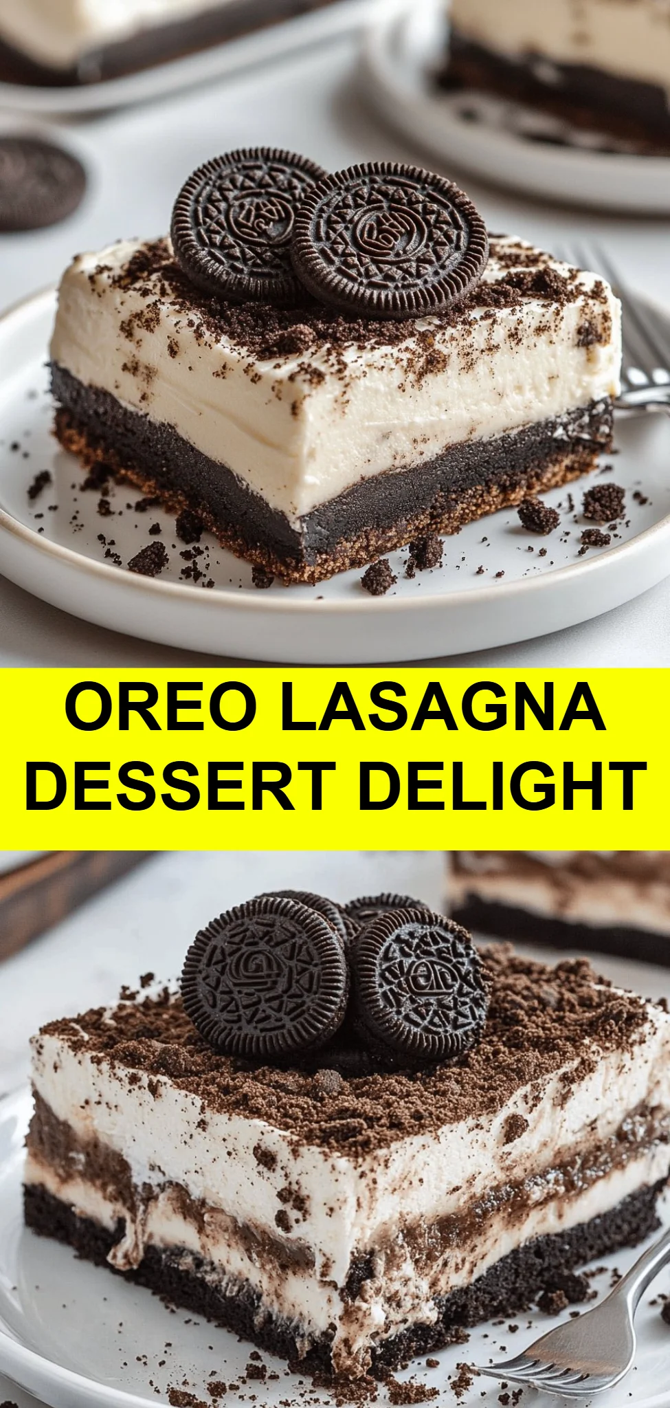 Oreo Lasagna Dessert Delight