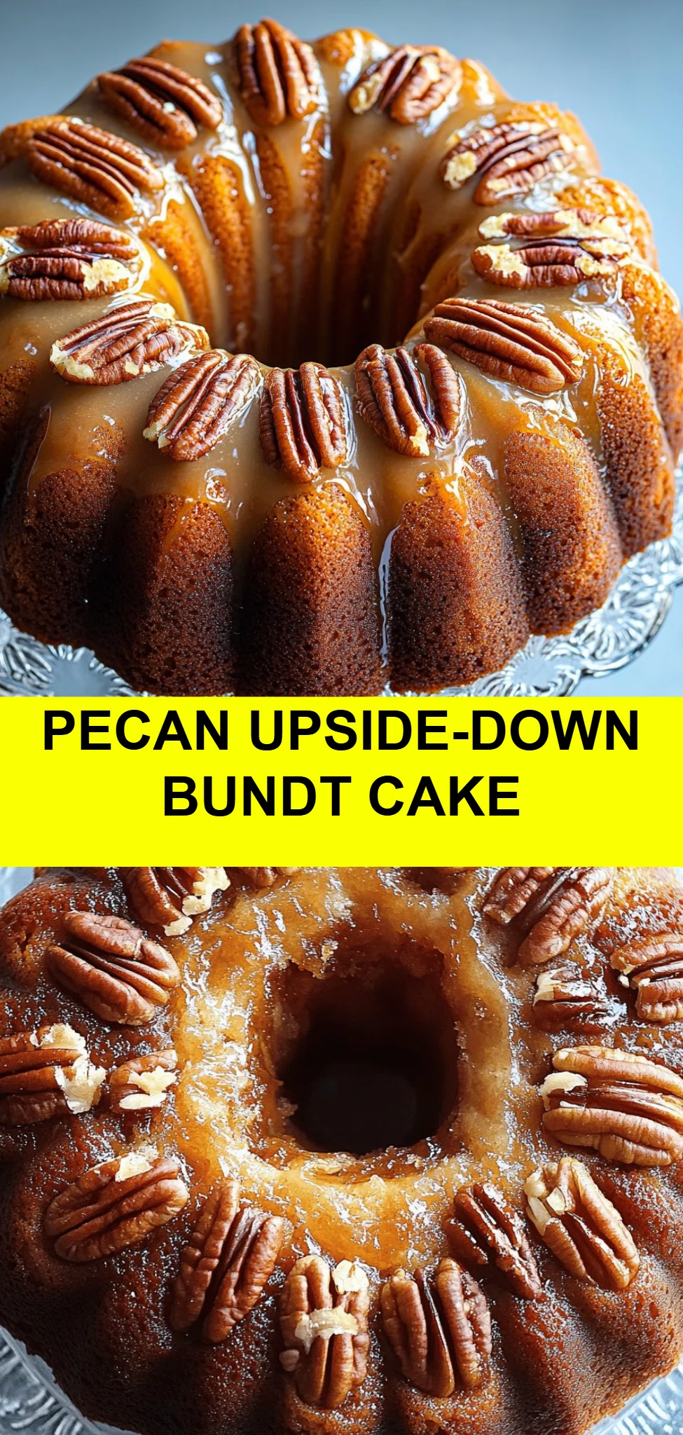 Pecan Upside-Down Bundt Cake