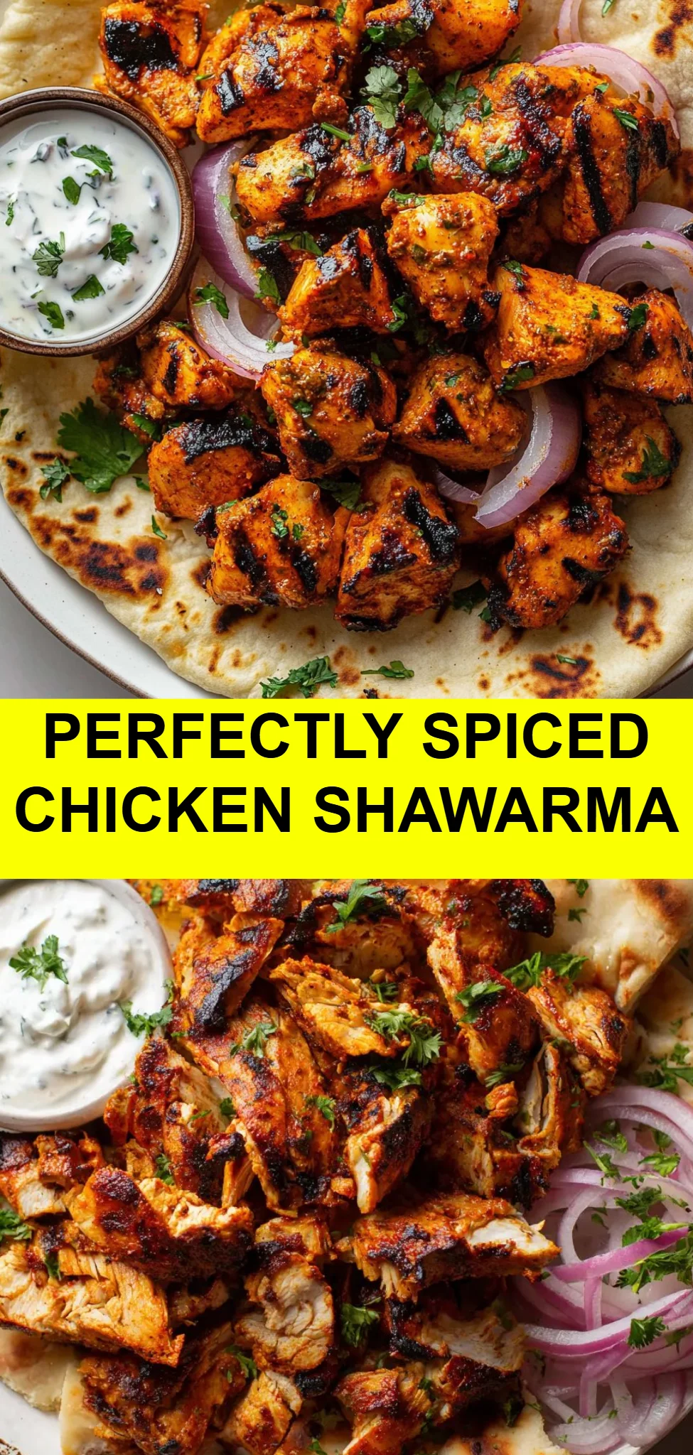 Perfectly Spiced Chicken Shawarma