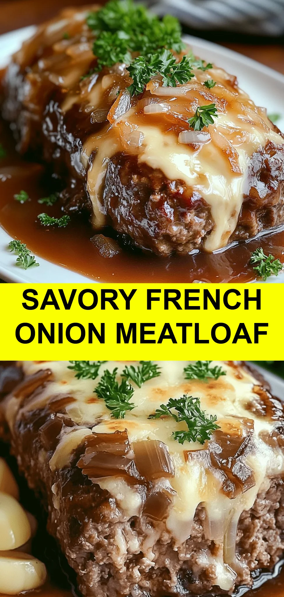 Savory French Onion Meatloaf