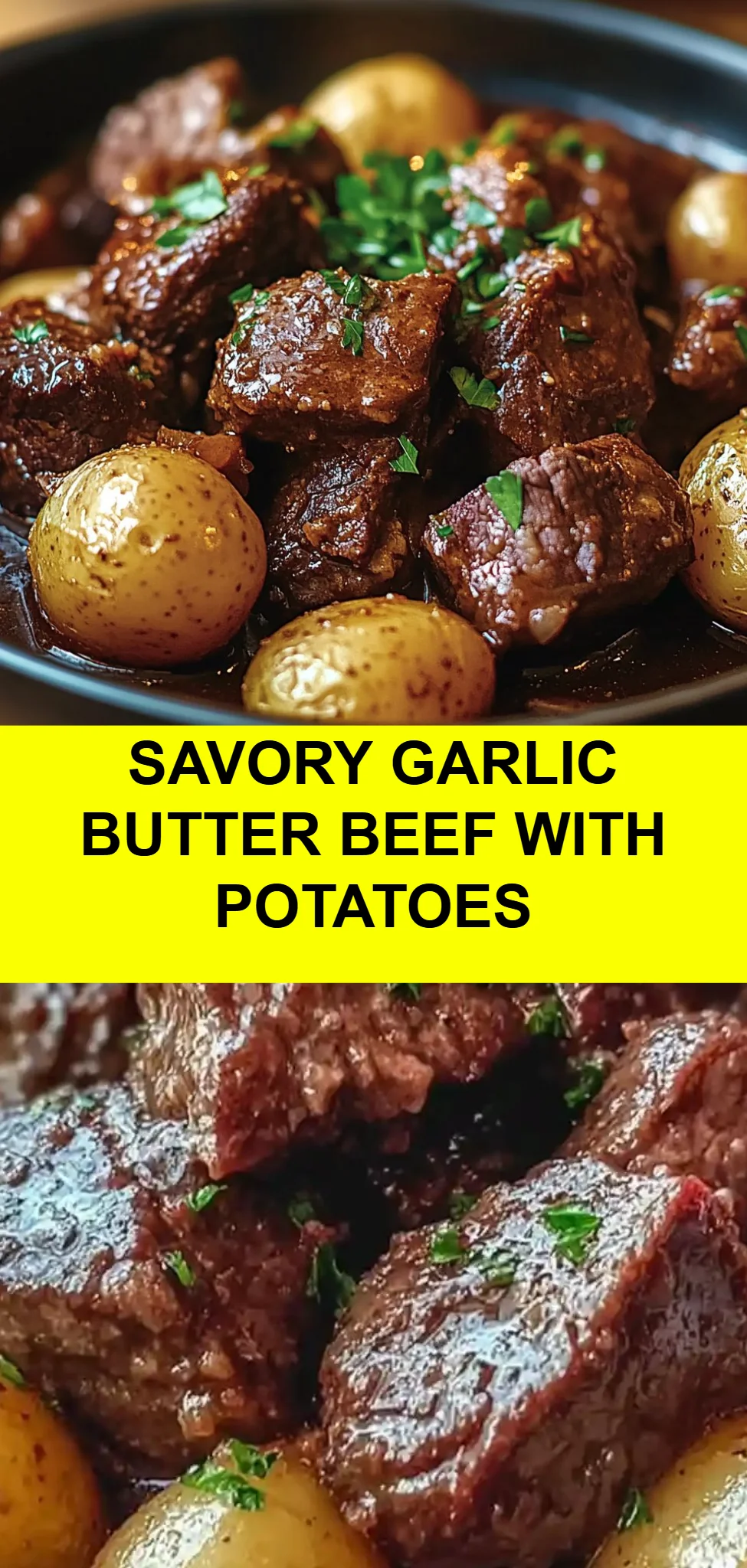 Savory Garlic Butter Beef with Potatoes