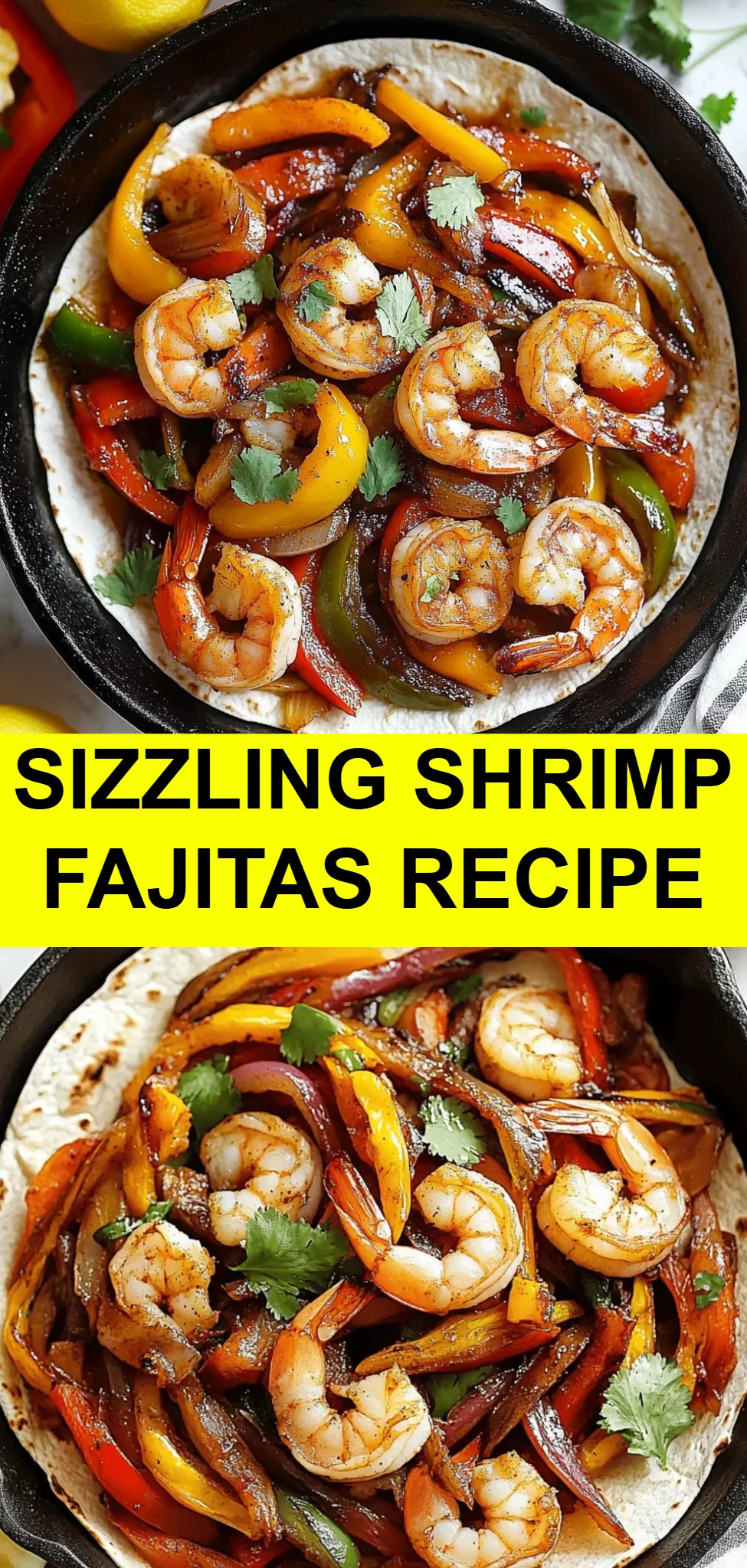 Sizzling Shrimp Fajitas Recipe