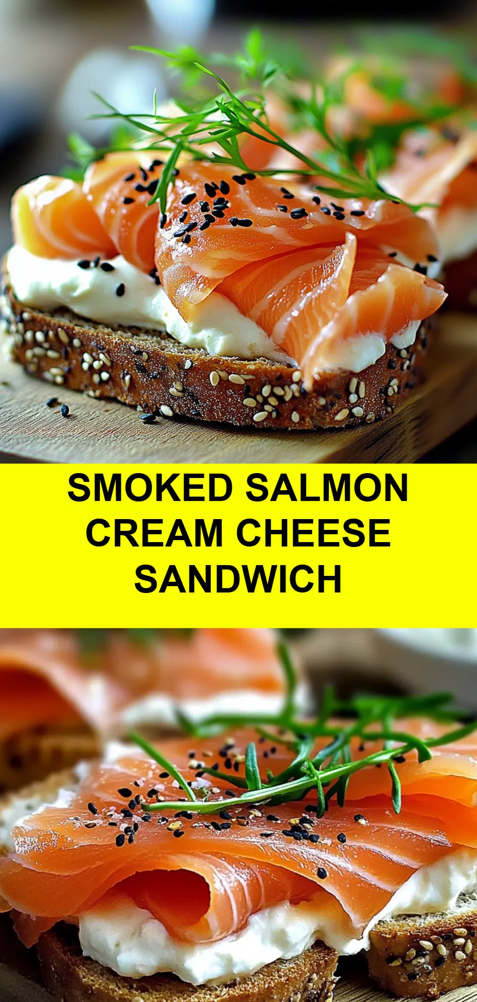 Smoked Salmon Cream Cheese Sandwich