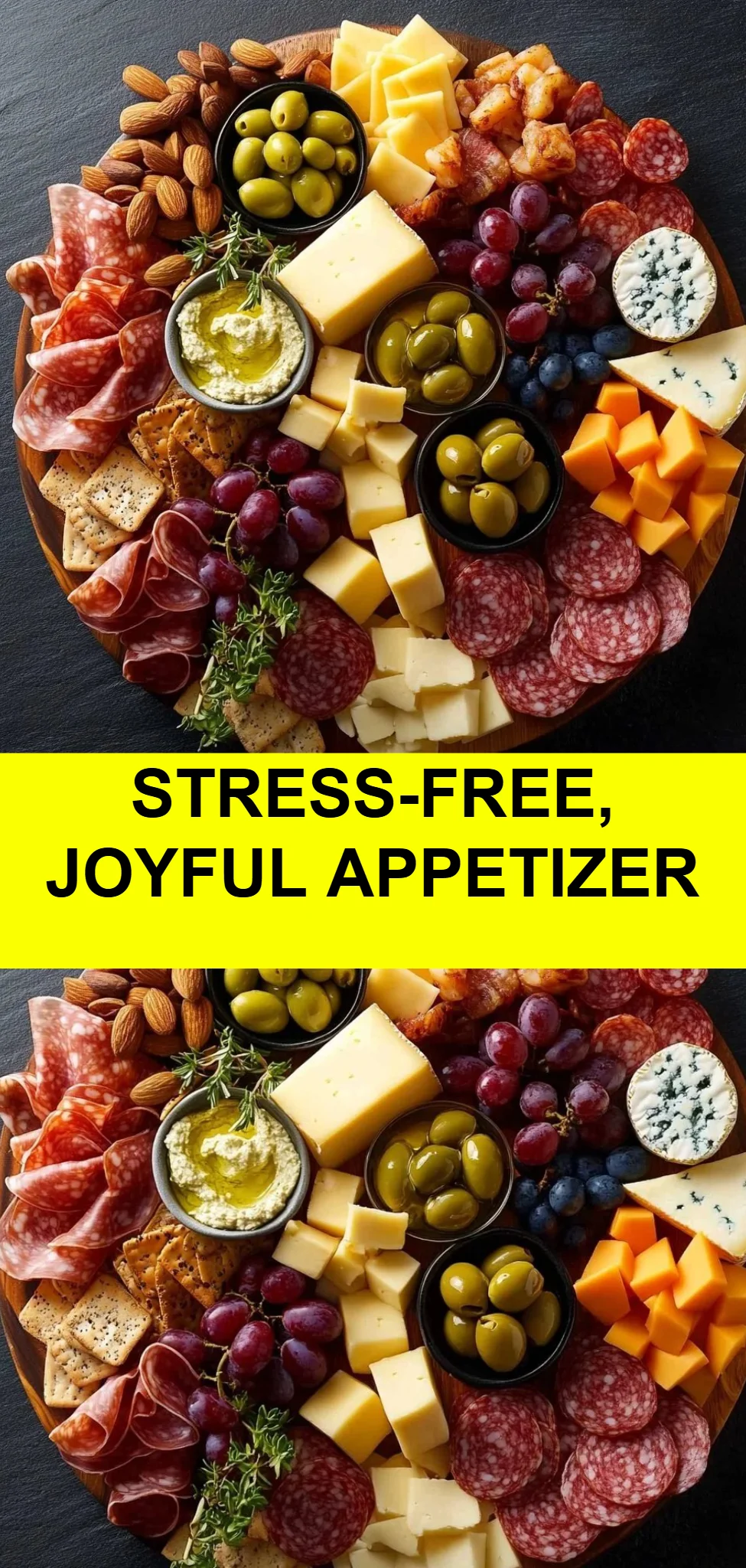 Stress-Free, Joyful Appetizer