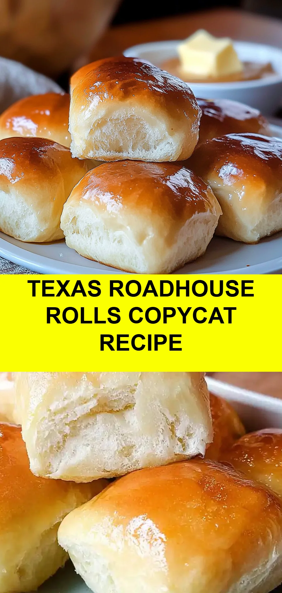 Texas Roadhouse Rolls Copycat Recipe