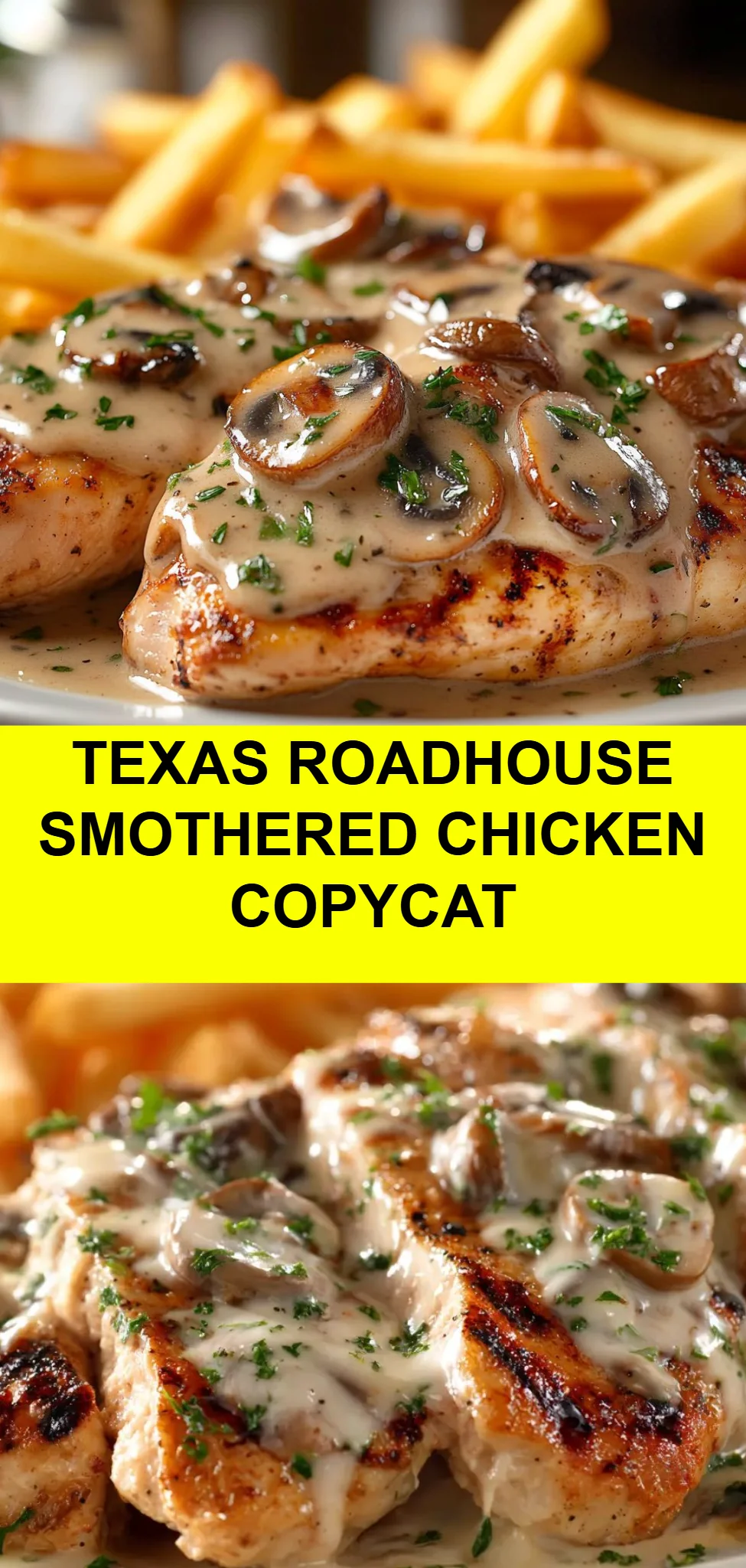 Texas Roadhouse Smothered Chicken Copycat