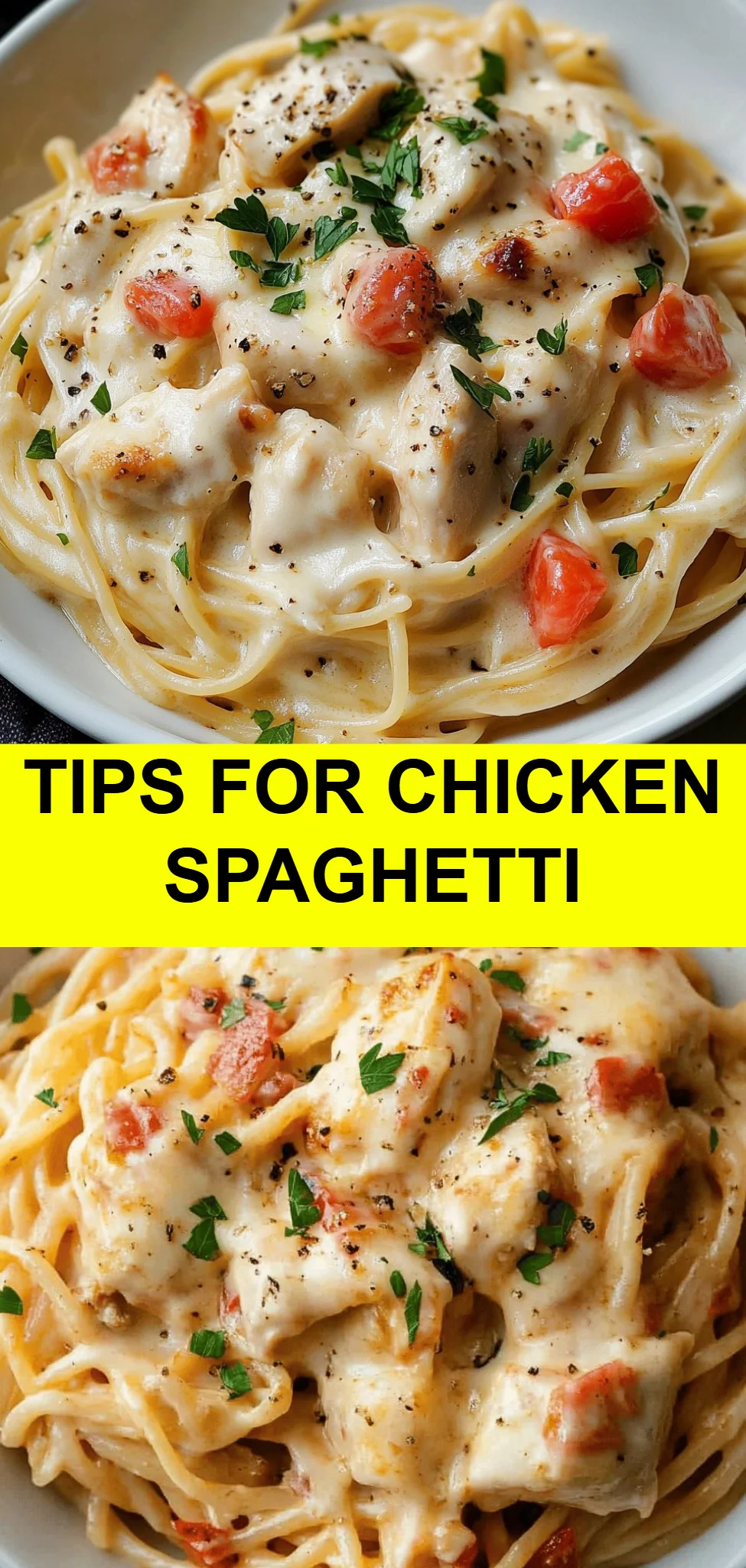 Tips for Chicken Spaghetti