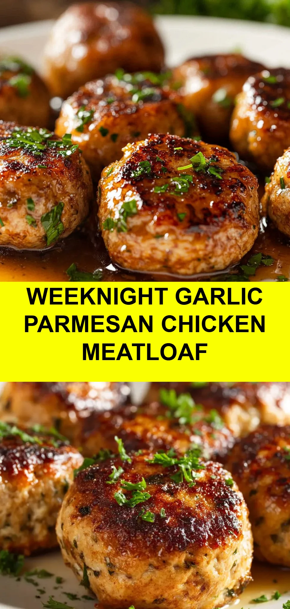 Weeknight Garlic Parmesan Chicken Meatloaf